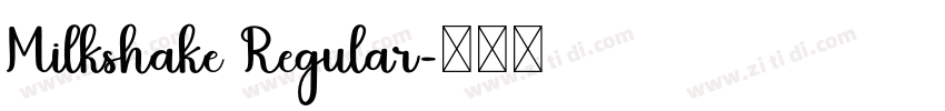Milkshake Regular字体转换
